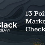 Black Friday Marketing Checklist
